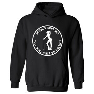 Golf Hoodie Golfers Don't Diet On Greens Funny WOMAN Golfer Golfing  Sweatshirt